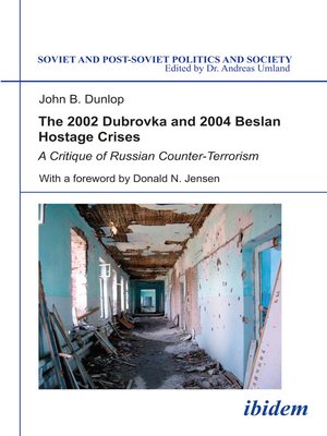 cover image of The 2002 Dubrovka and 2004 Beslan Hostage Crises